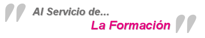 Al Servicio de la FORMACIÓN